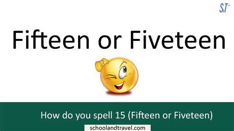 5teen meaning|How To Spell Fifthteen .